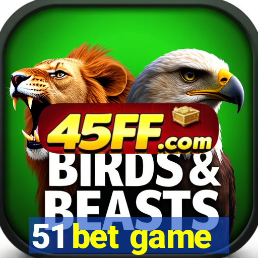 51 bet game
